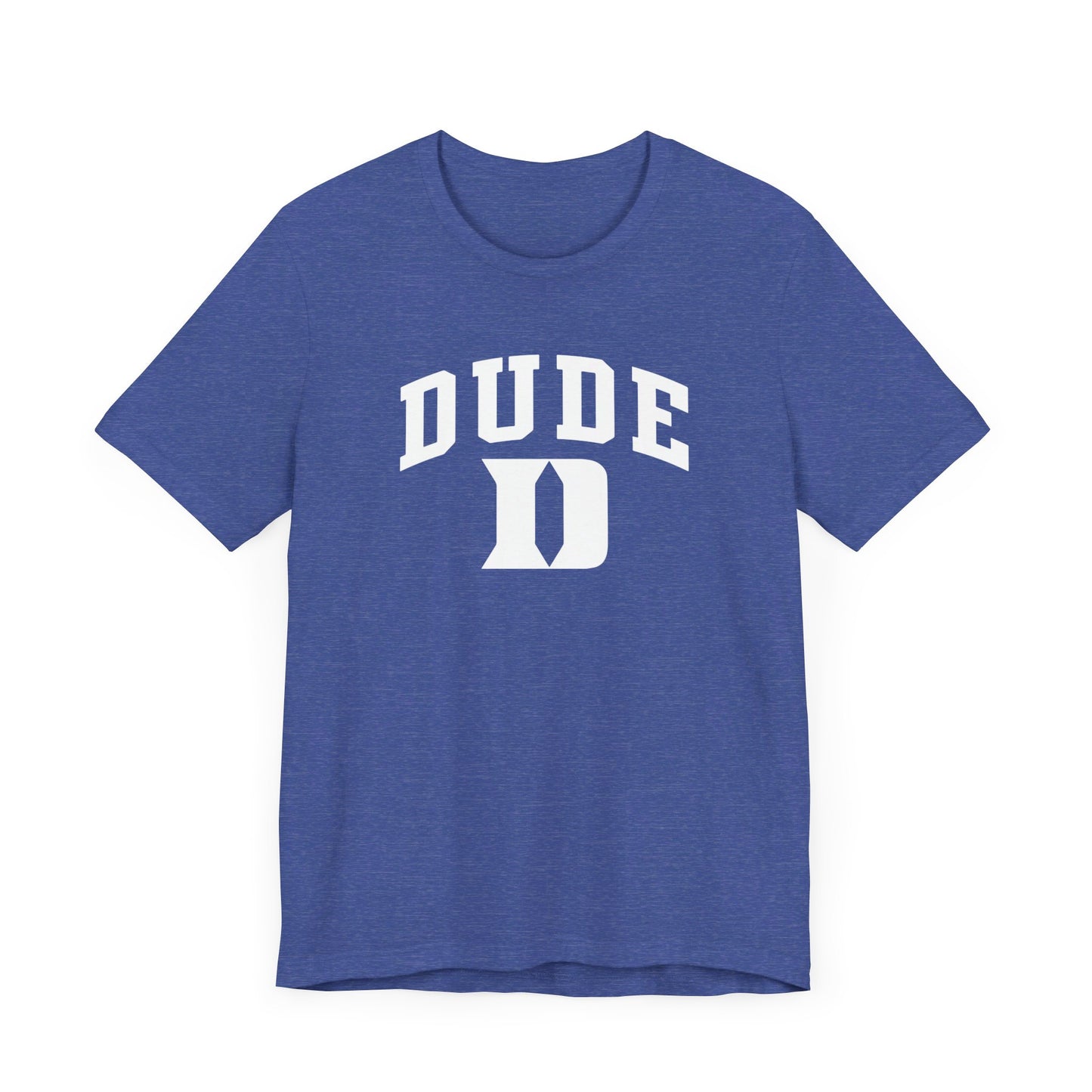 Dude University