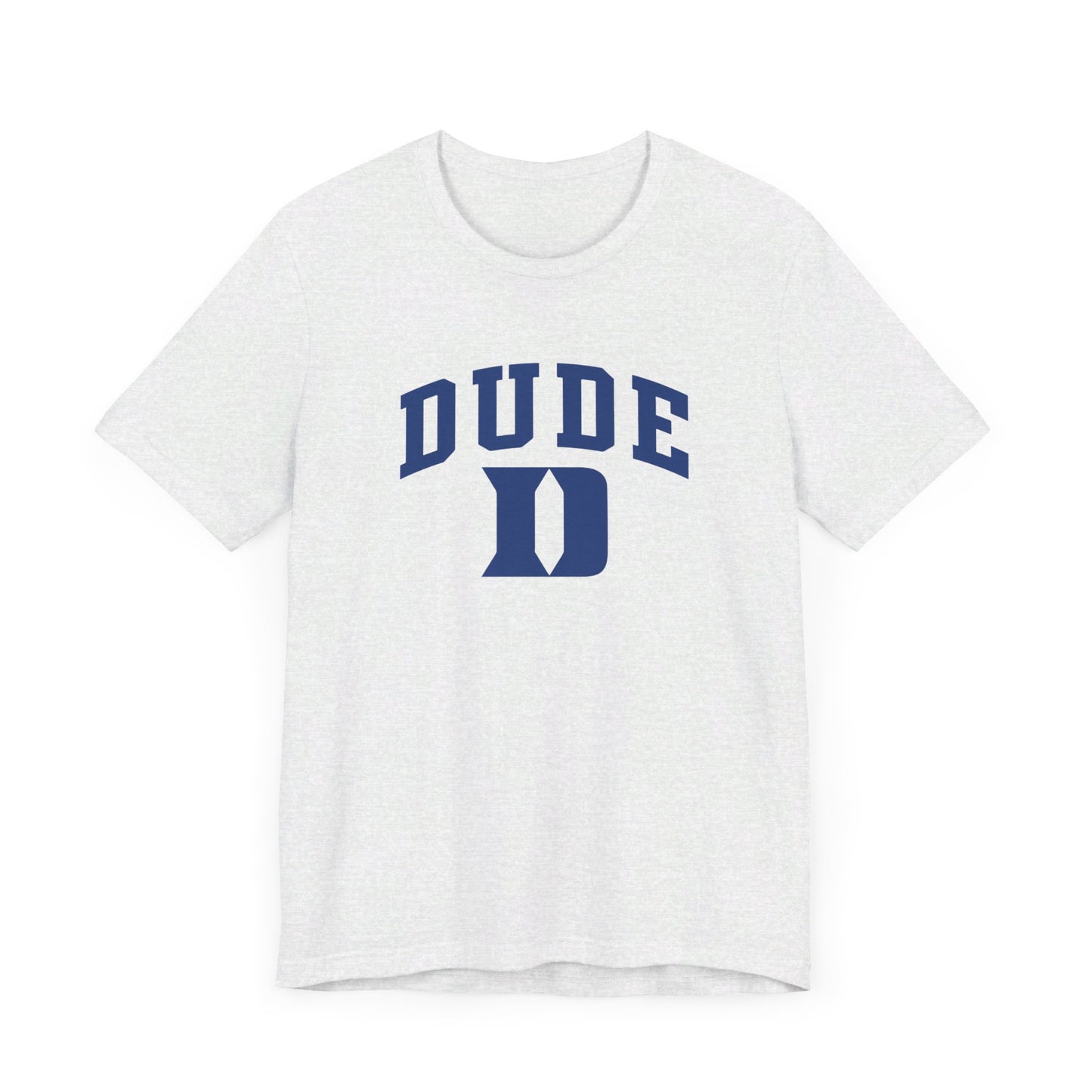 Dude University